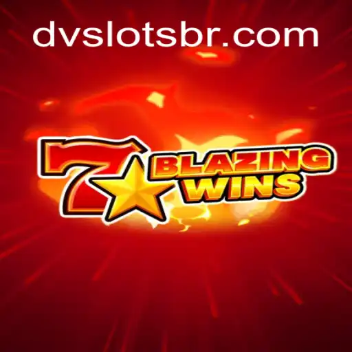 Descubra o Fascinante Mundo de BlazingWins da DV Slots