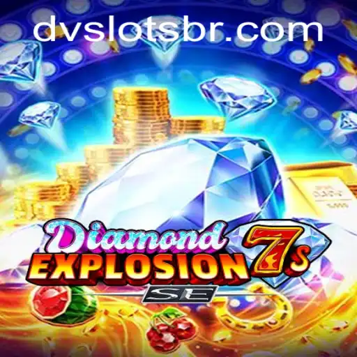 Explore o Fascinante Mundo de DiamondExplosion7sSE com DV Slots