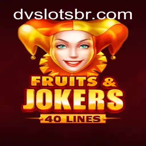 Descubra os Segredos de FruitsAndJokers40: A Emoção dos Slots de DV Slots
