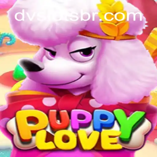 Descubra PuppyLove: O Novo Jogo de Slots DV Slots